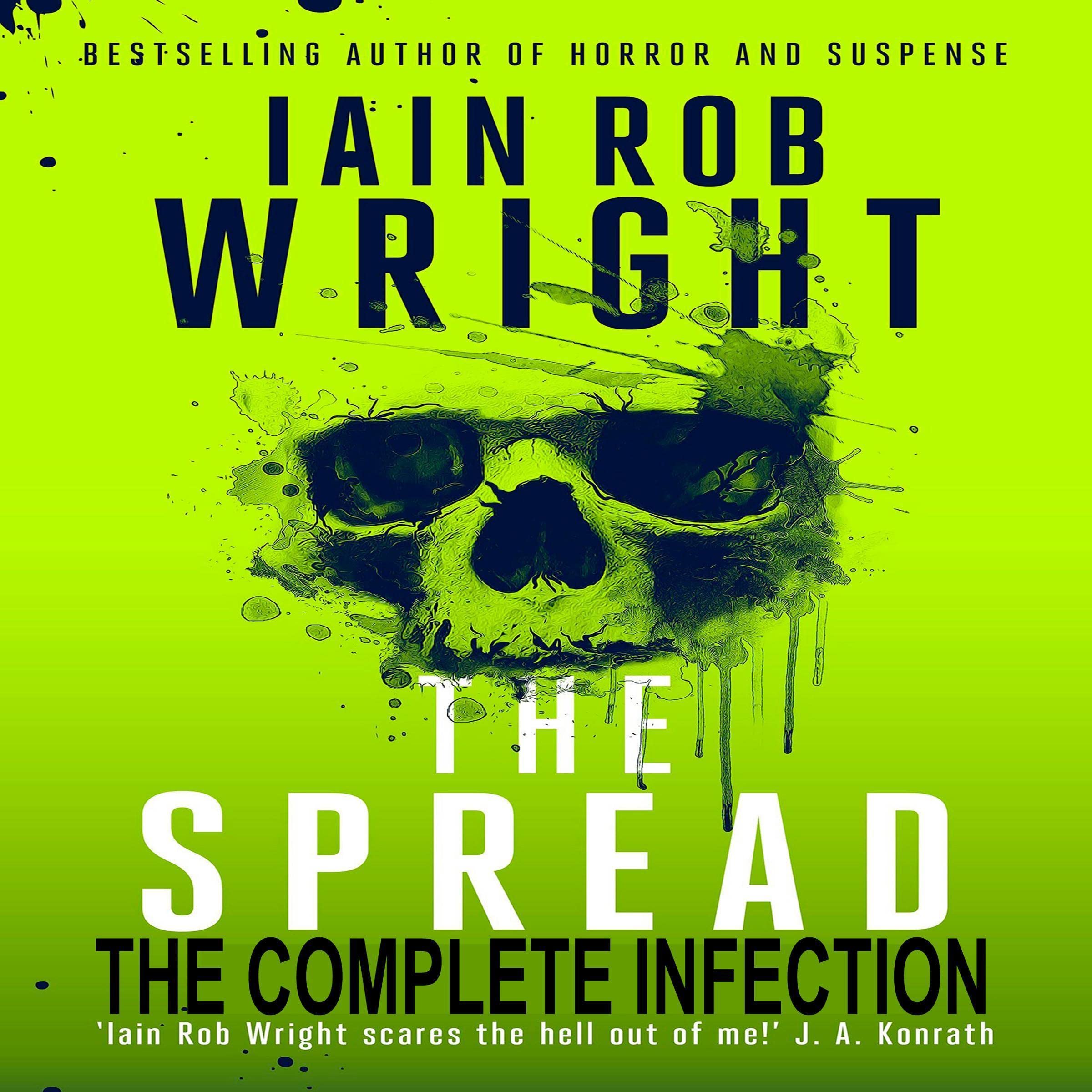 The Spread: The Complete Infection: Books 1, 2, 3, 4, 5, 6