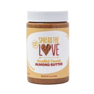 Spread The Love UNSALTED CRUNCH Almond Butter, 16 Ounce, All Natural, Vegan, Gluten Free, Creamy, No Added Salt or Sugar, No Palm Fruit Oil, Not Pasteurized with PPO, Made in California