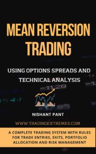 mean reversion trading: generating wealth in the stock market using options spreads and technical analysis