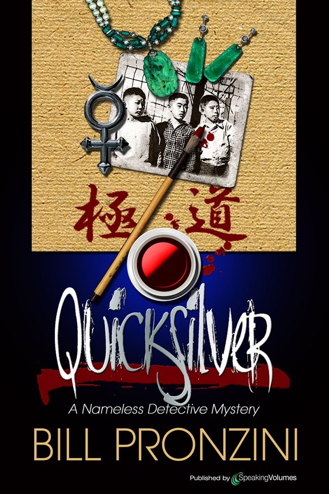 Quicksilver (Nameless Detective Book 11)