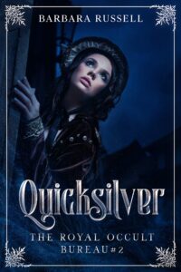 quicksilver (the royal occult bureau book 2 : steamy paranormal romance)