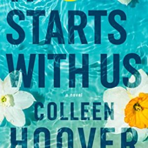 It Starts with Us: A Novel (2) (It Ends with Us)