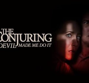 The Conjuring: The Devil Made Me Do It