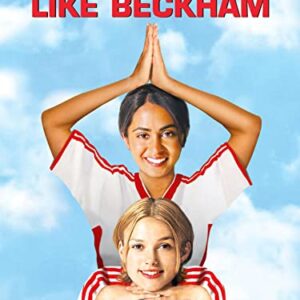 Bend It Like Beckham