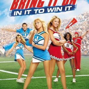 Bring It On: In It To Win It