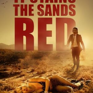 It Stains the Sands Red