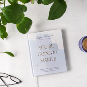 You're Going to Make It: 50 Morning and Evening Devotions to Unrush Your Mind, Uncomplicate Your Heart, and Experience Healing Today