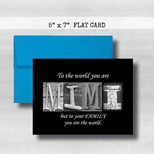 Mimi Card, 5" x 7" FLAT CARD Mother's Day Cards, To the world you are MIMI but to your family you are the world, Godmother