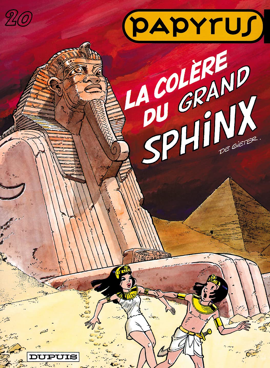 Papyrus - Tome 20 - La Colère du grand sphinx