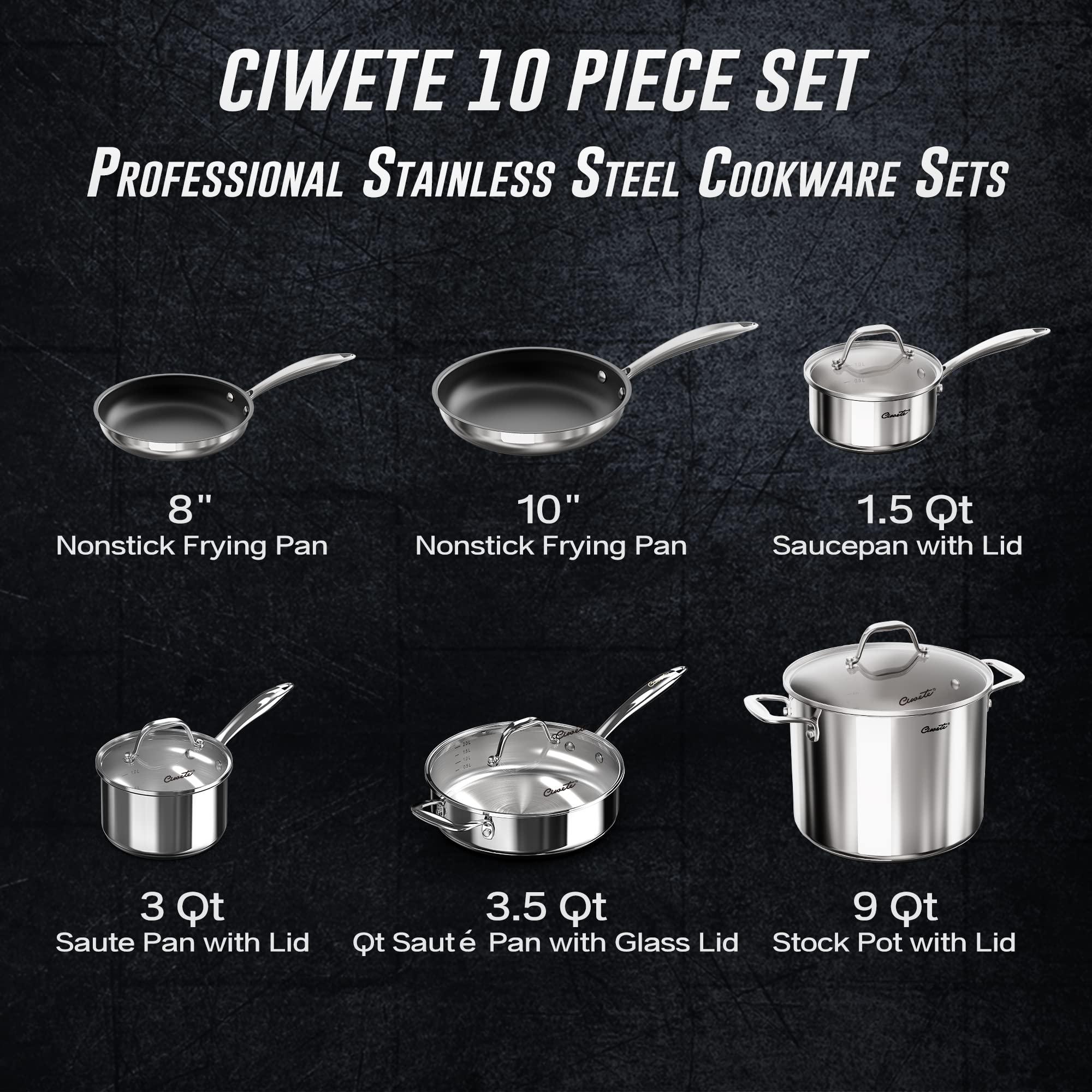 Ciwete Stainless Steel Pots and Pans Set 10 Piece, Kitchen Cookware Set with Nonstick Frying Pans and Glass Lids, Induction Cookware Set, Including 2 Saucepans, Sauté pan, 2 Frying Pans, Stock Pot