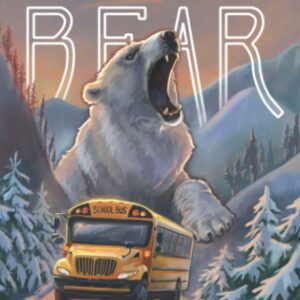 The Great White Bear (The World's Deadliest School Trips)