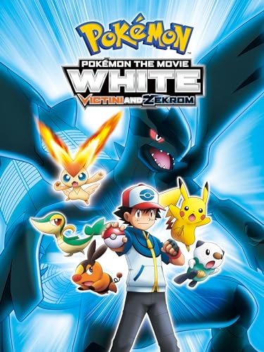 Pokémon the Movie: White-Victini and Zekrom