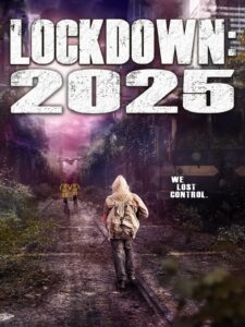 lockdown: 2025