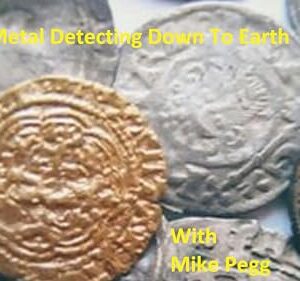 Metal Detecting Down To Earth with Mike Pegg