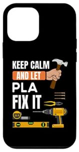 iphone 12 mini keep calm and let pla fix it handyman, construction worker case