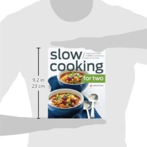 Slow Cooking for Two: A Slow Cooker Cookbook with 101 Slow Cooker Recipes Designed for Two People