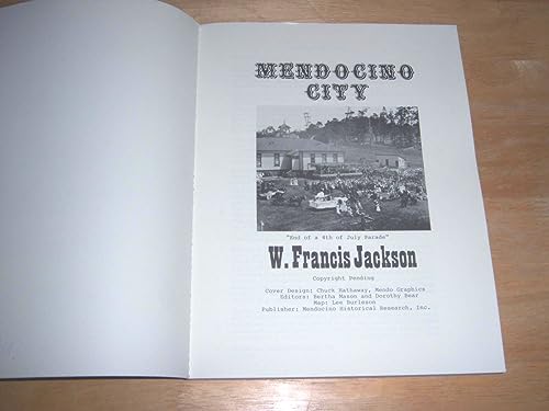 Mendocino City: A daily journal, 1852 - 1938