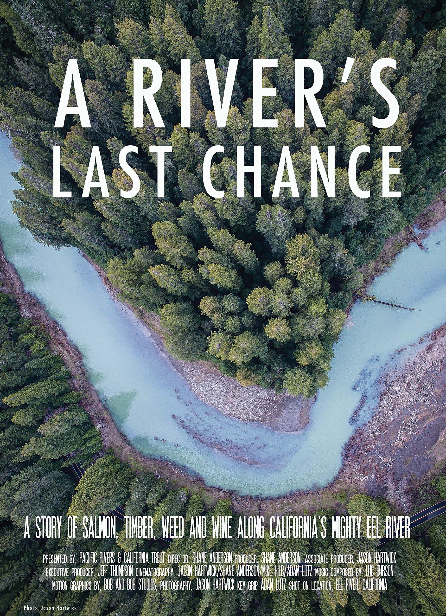 A River's Last Chance