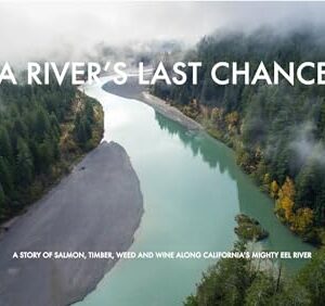 A River's Last Chance