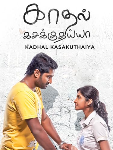 Kadhal Kasakuthaiya