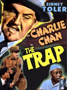 the trap - sidney toler as charlie chan