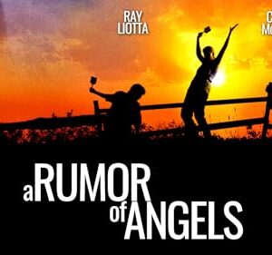 A Rumor Of Angels