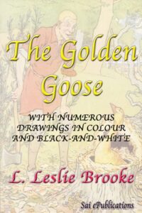 the golden goose (illustrated)