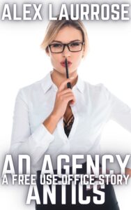 ad agency antics: a free use office story