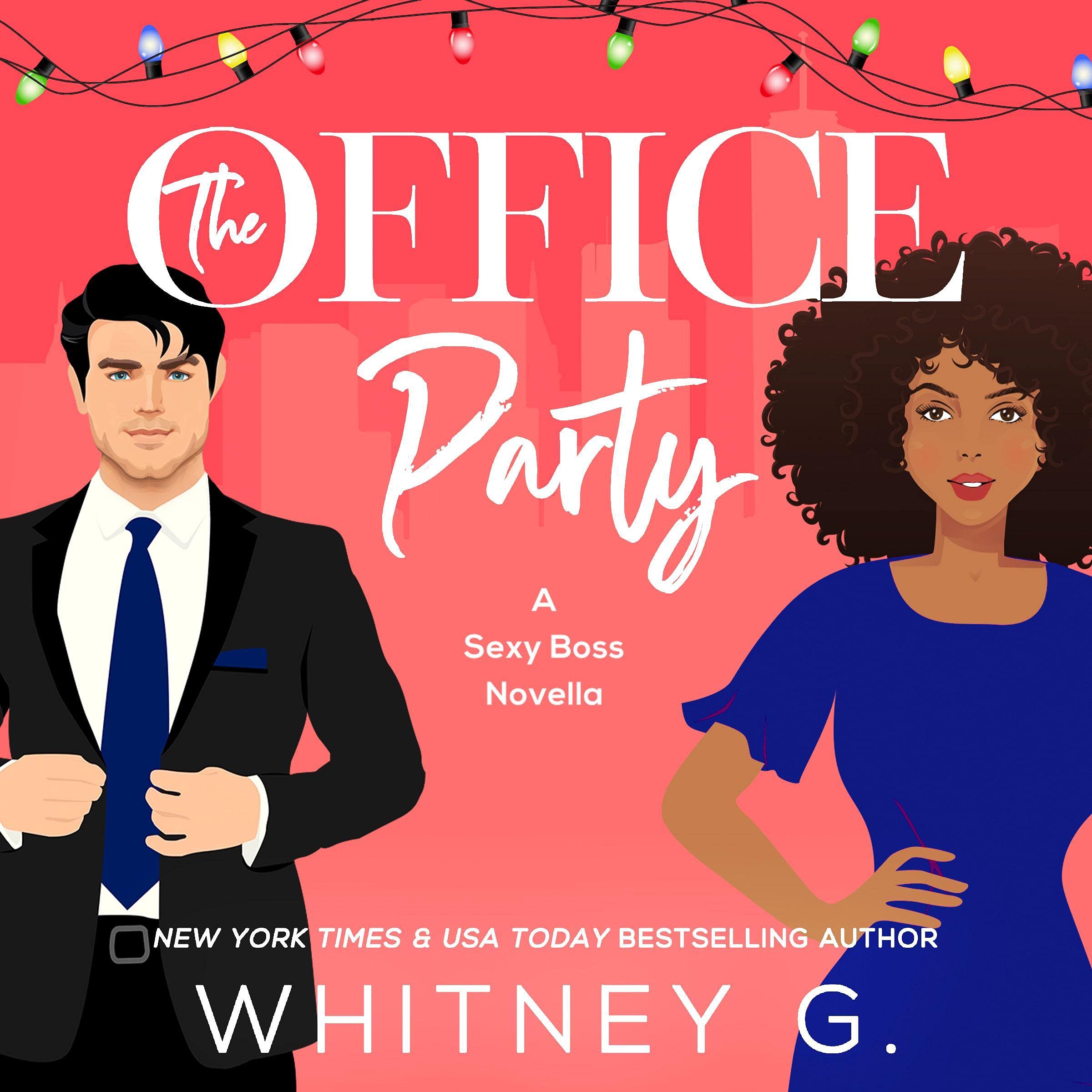 The Office Party: Holiday Homecoming, Book 1