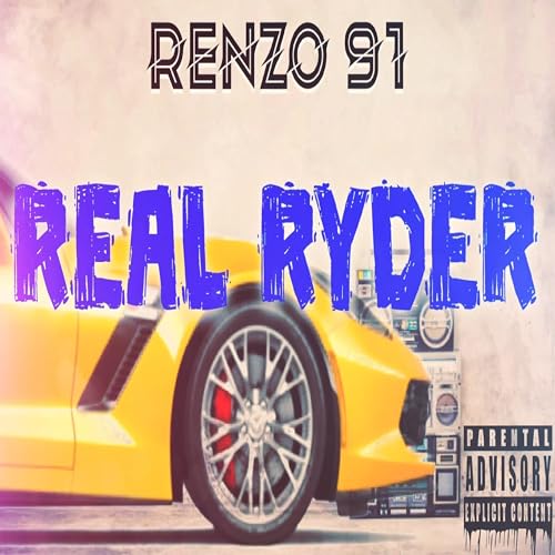 Real Ryder [Explicit]