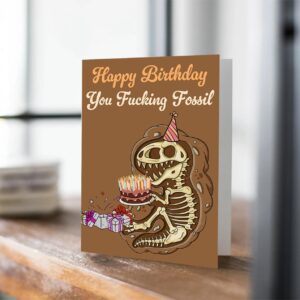 Funny Birthday Card for Women or Men, Birthday Card with Kraft Envelope for Wife Husband Sister Brother Friends bestie … You Fossil Birthday Gift Cards for Her Him 30th 40th 50th 60th 70th 80th Card