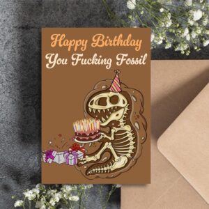 Funny Birthday Card for Women or Men, Birthday Card with Kraft Envelope for Wife Husband Sister Brother Friends bestie … You Fossil Birthday Gift Cards for Her Him 30th 40th 50th 60th 70th 80th Card