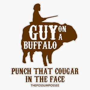 Guy on a Buffalo - Possum Possee Funny Sticker Sticker Decal Bumper Sticker Waterproof 5"