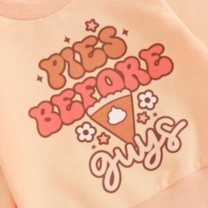 Thanksgiving Outfit for Toddler Baby Girl Pumpkin Pie Crewneck Shirts Sweatshirt Pants Thanksgiving Clothes (Pink -Pies before guys, 2-3 Years)