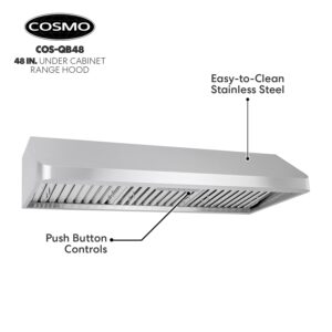 COSMO COS-QB48 Under Cabinet 48 in. Range Hood | 500 CFM, Ducted/Ductless Convertible (Kit Not Included), Push Button, Kitchen Stove Vent Light, Permanent Filter, Stainless Steel