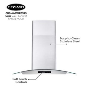 COSMO 668WRCS75 Wall Mount Range Hood with Ducted Exhaust Vent, 3 Speed Fan, Soft Touch Controls, Tempered Glass, Permanent Filters in Stainless Steel, 30 inches