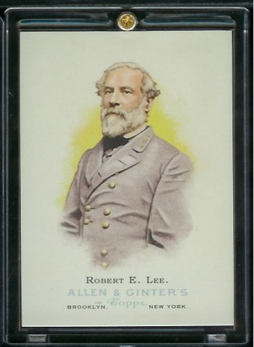 2006 Topps Allen & Ginter #343 Robert E. Lee Historic Figures Baseball Card