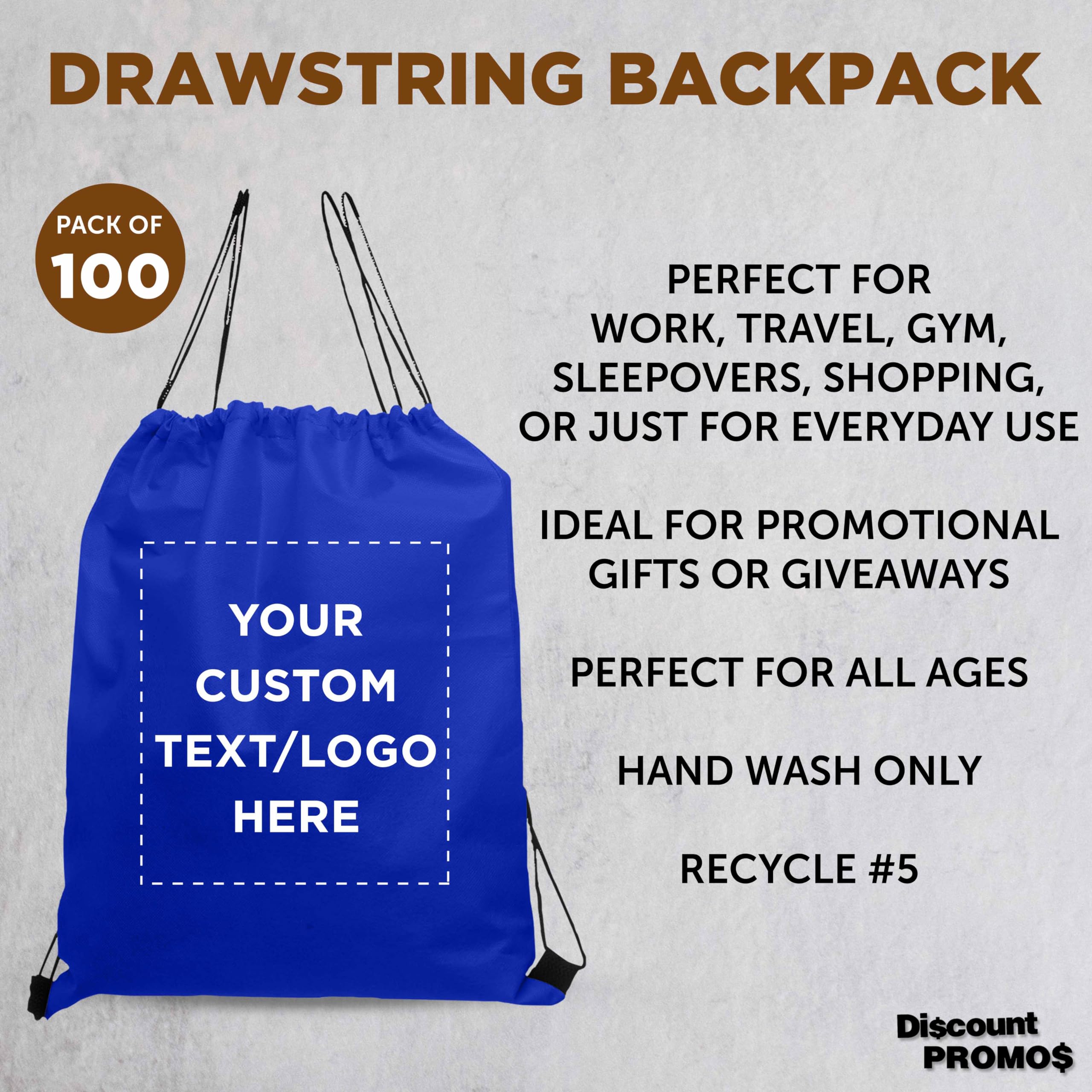 DISCOUNT PROMOS Custom Non-Woven Drawstring Backpacks Set of 100, Personalized Bulk Pack - Bring Everywhere You Go, Great for Travelling, Gym and for Everyday Use - Blue