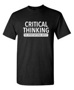 critical thinking graphic novelty sarcastic funny t shirt xl black