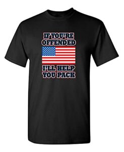 feelin good tees if you're offended flag political patriotic america t-shirt l black