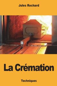 la crémation (french edition)