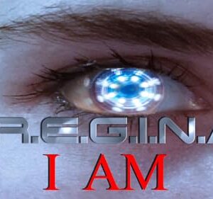 R.E.G.I.N.A. I Am