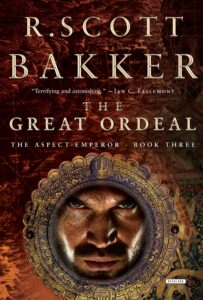 the great ordeal: the aspect-emperor: book three (the aspect-emperor trilogy 3)