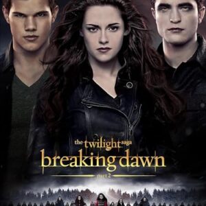 The Twilight Saga: Breaking Dawn, Part 2