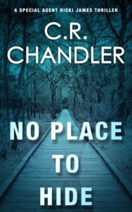 no place to hide (special agent ricki james book 10)