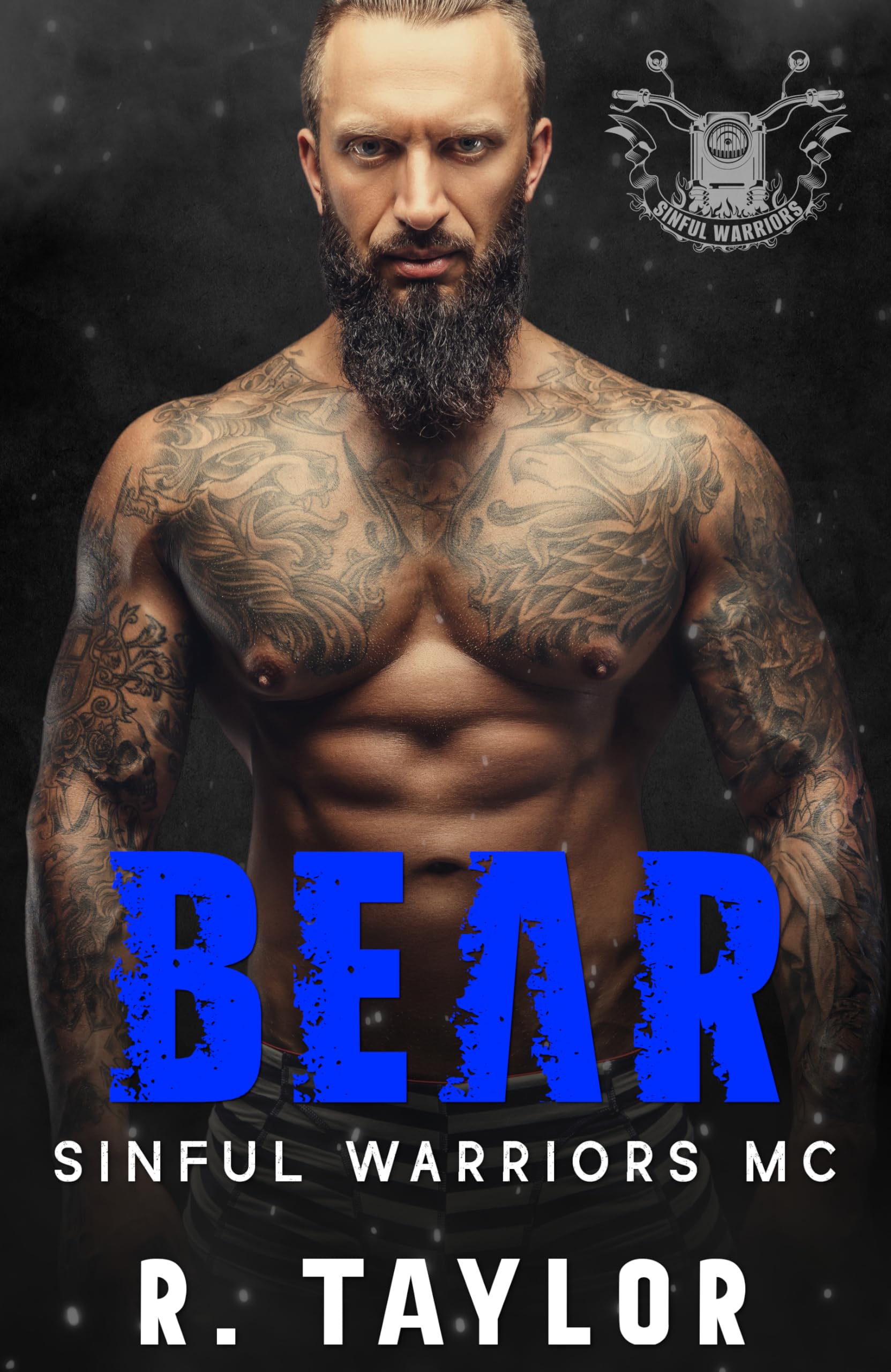 Sinful Warriors MC: Bear