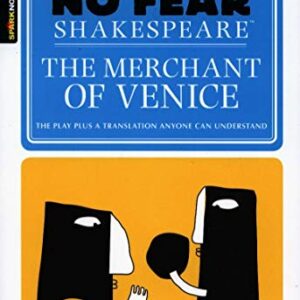 The Merchant of Venice (SparkNotes No Fear Shakespeare) (Volume 10)