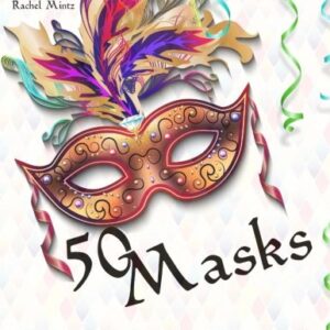 50 Masks - Coloring Book For Kids: Venice Carnival, Mardi Gras, Purim Party Masks to Color!