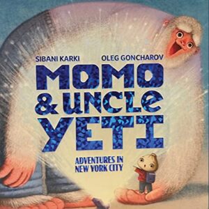 Momo and Uncle Yeti: Adventures in New York City