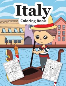 italy coloring book: italy coloring book for kids